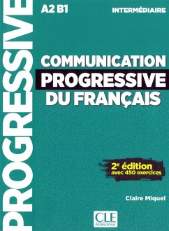 Communication progressive du français. Niveau intermédiaire. Schülerbuch - Miquel, Claire
