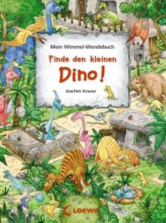 Mein Wimmel-Wendebuch - Finde den kleinen Dino! / Finde das blaue Auto! - Krause, Joachim