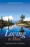 Loving to Heal (eBook, ePUB)