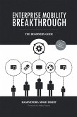Enterprise Mobility Breakthrough (eBook, ePUB)
