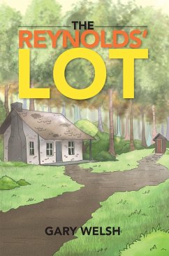 The Reynolds' Lot (eBook, ePUB) - Welsh, Gary