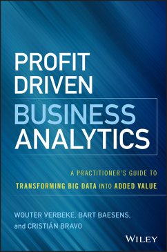 Profit Driven Business Analytics (eBook, PDF) - Verbeke, Wouter; Baesens, Bart; Bravo, Cristian