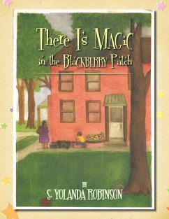 Cover There Is Magic in the Blackberry Patch (eBook, ePUB)