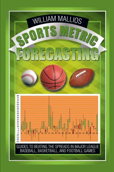 Sports Metric Forecasting (eBook, ePUB) Sports Metric Forecasting (eBook, ePUB)