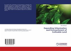 Expanding Urbanization and Encroachment of Cultivable Land