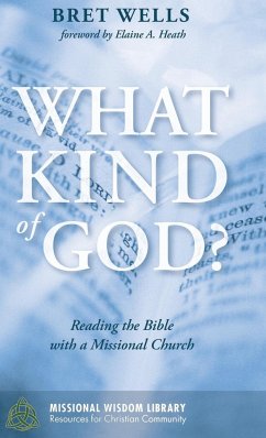 What Kind of God? - Wells, Bret