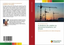 A dinâmica do crédito na economia brasileira: um ensaio - Melo, Marcelo Miranda de