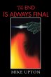 The End Is Always Final (eBook, ePUB) - Bild 1