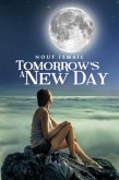 Tomorrow's a New Day (eBook, ePUB)