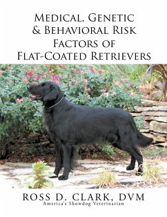 Cover Medical, Genetic & Behavioral Risk Factors of Flat-Coated Retrievers (eBook, ePUB)