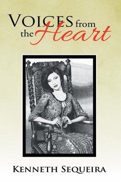 Voices from the Heart (eBook, ePUB) - Sequeira, Kenneth