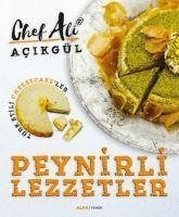 Peynirli Lezzetler - Ali Acikgül, Chef