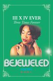 Bejeweled Iii X Iv (eBook, ePUB)
