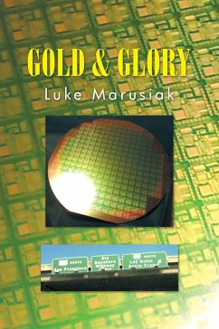 Gold & Glory (eBook, ePUB) - Marusiak, Luke