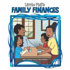 Little Phil's Family Finances (eBook, ePUB) - Buchanon, Phillip