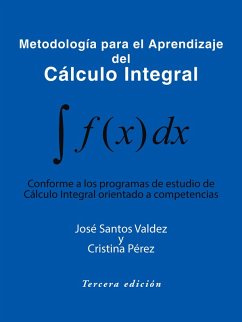 Cover Metodología Para El Aprendizaje Del Cálculo Integral (eBook, ePUB)