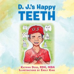 D. J.'S Happy Teeth (eBook, ePUB)