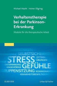 Verhaltenstherapie bei der Parkinson-Erkrankung - Macht, Michael;Ellgring, Heiner