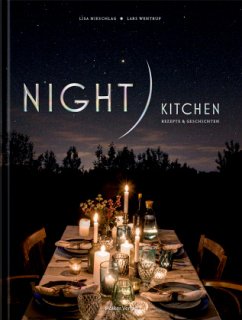 Night Kitchen - Nieschlag, Lisa;Wentrup, Lars