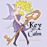 Key to Calm (eBook, ePUB) Key to Calm (eBook, ePUB)