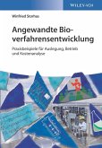 Angewandte Bioverfahrensentwicklung (eBook, PDF)