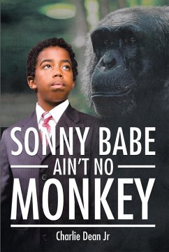 Cover Sonny Babe Ain'T No Monkey (eBook, ePUB)