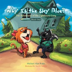 Why Is the Sky Blue? (eBook, ePUB) - Kuhn, Michael Alan