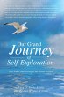 Our Grand Journey of Self-Exploration... - Bild 1