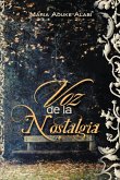 Voz De La Nostalgia (eBook, ePUB) Voz De La Nostalgia (eBook, ePUB)