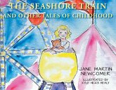 The Seashore Train and Other Tales of Childhood (eBook, ePUB) The Seashore Train and Other Tales of Childhood (eBook, ePUB)