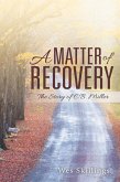 A Matter of Recovery (eBook, ePUB)