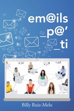 Em@Ils_P@'_Ti (eBook, ePUB) - Ruiz-Melo, Billy