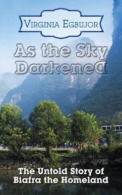 As the Sky Darkened (eBook, ePUB) - Egbujor, Virginia