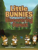 Little Bunnies Discovering the Forest (eBook, ePUB)