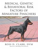 Medical, Genetic & Behavioral Risk Factors of Miniature Pinschers (eBook, ePUB)
