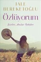 Özlüyorum - Bereketoglu, Jale