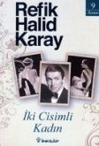 Iki Cisimli Kadin