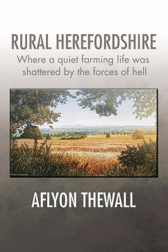 Rural Herefordshire (eBook, ePUB) - Thewall, Aflyon