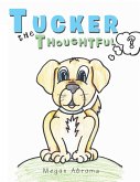 Tucker the Thoughtful (eBook, ePUB)