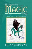 The Science of Magic Trilogy (eBook, ePUB)