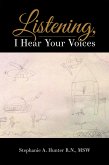 Listening, I Hear Your Voices (eBook, ePUB)