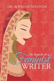 In Search of a Feminist Writer (eBook, ePUB)