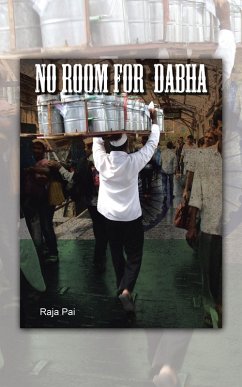 No Room for Dabha (eBook, ePUB) - Pai, Raja