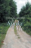 It Spoke to Me (eBook, ePUB)