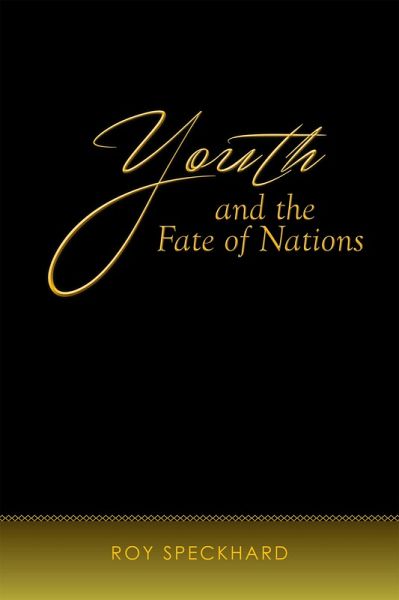Youth and the Fate of Nations (eBook, ePUB) Youth and the Fate of Nations (eBook, ePUB)