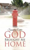 God Brought Me Home (eBook, ePUB)