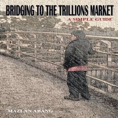 Cover Bridging to the Trillions Market (eBook, ePUB)