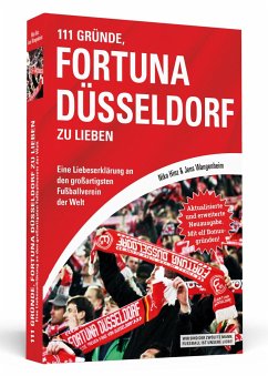 111 Gründe, Fortuna Düsseldorf zu lieben - Hinz, Niko;Wangenheim, Jens