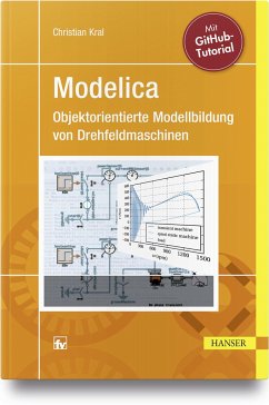 Modelica - Objektorientierte Modellbildung von Drehfeldmaschinen - Kral, Christian