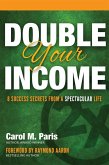 Double Your Income (eBook, ePUB) Double Your Income (eBook, ePUB)